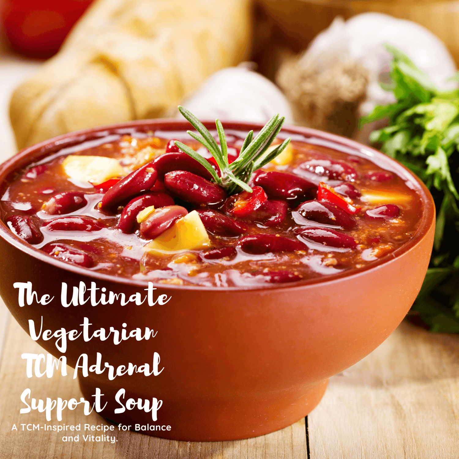The Ultimate Vegetarian TCM Adrenal Support Soup: A TCM-Inspired Recipe for Balance and Vitality