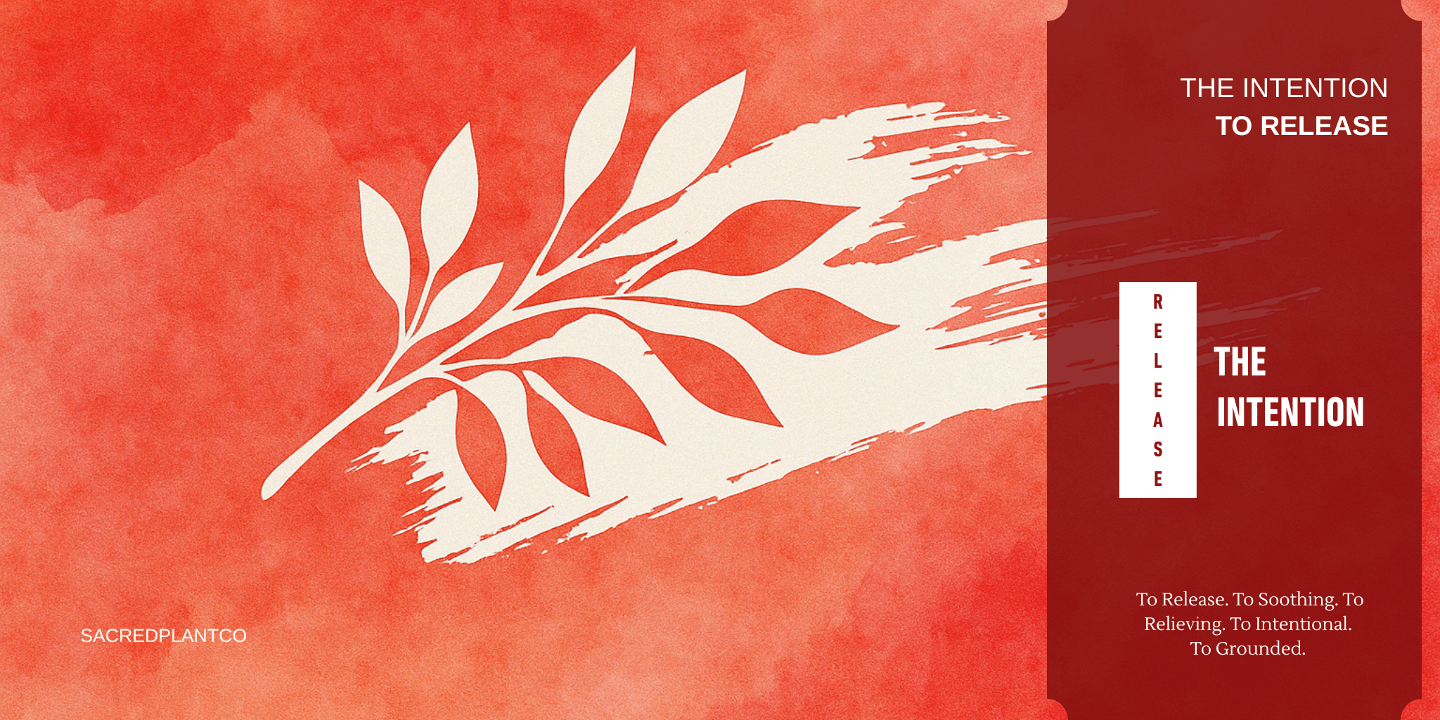 This bold, expressive visual from Sacred Plant Co’s Intention to Release series captures the energy of letting go with grounding clarity.