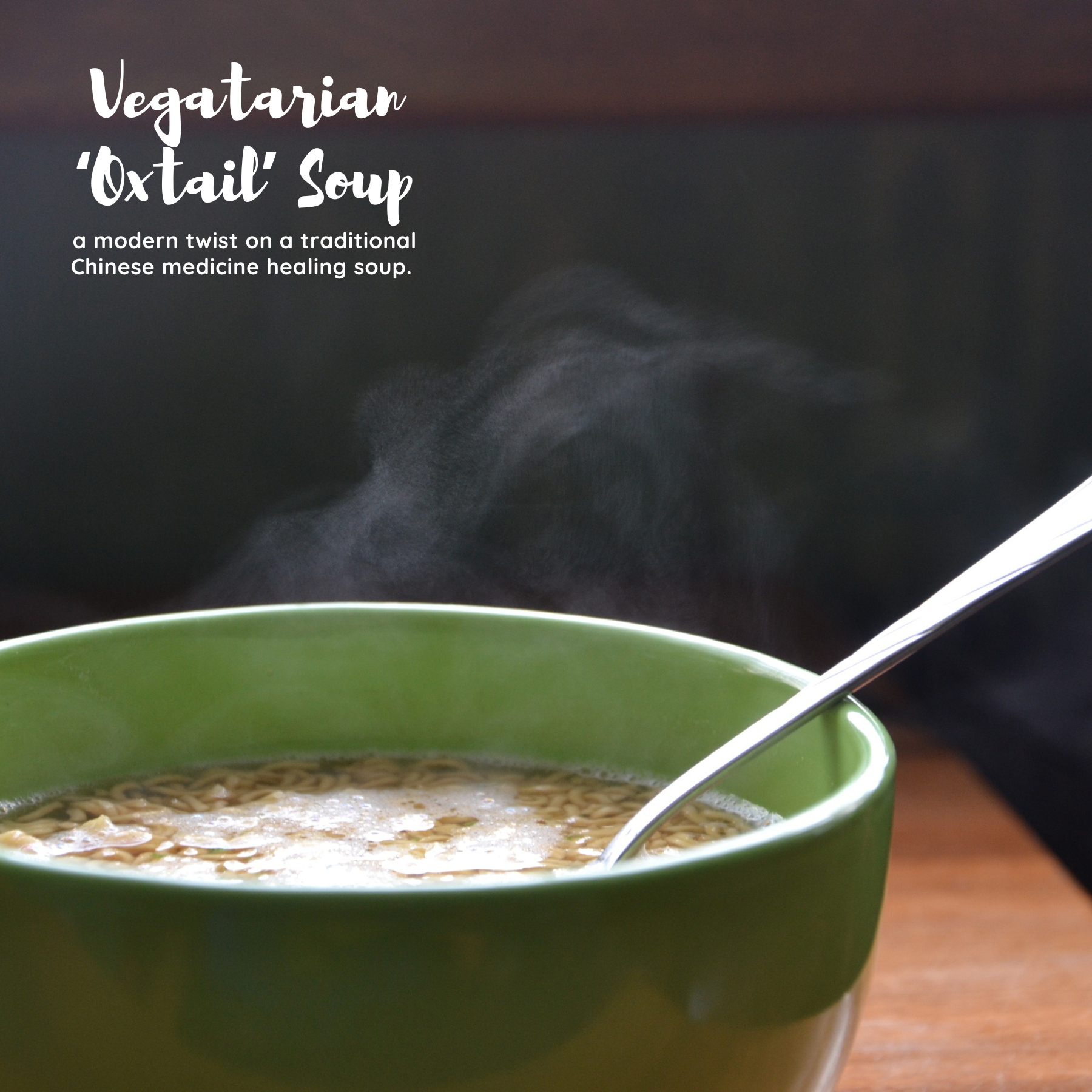 A vegetarian twist to the historically significant Chinese Herbal Healing Oxtail Soup